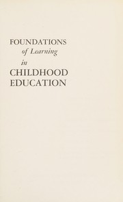 Cover of Foundations of learning in childhood education by Edith M. Leonard