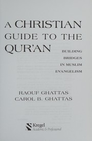 Front cover of A Christian guide to the Qur'an by R. G. Ghattas