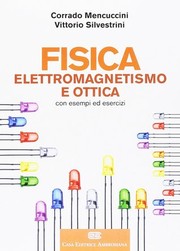 Front cover of Fisica 2 - Elettromagnetismo e Ottica by Corrado Mencuccini