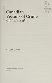 Front cover of Canadian victims of crime by J. Scott Kenney