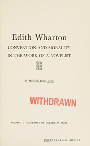 Front cover of Edith Wharton: convention and morality in the work of a novelist by Marilyn Jones Lyde