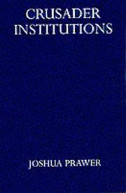Cover of Crusader institutions by Joshua Prawer