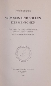 Front cover of Vom Sein und Sollen des Menschen by Franz Körner