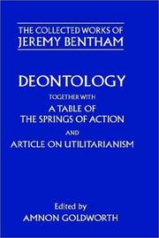 Front cover of Deontology ; together with A table of the springs of action ; and the Article on Utilitarianism by Jeremy Bentham