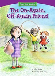 Cover of on-Again, off-Again Friend by Wiley Blevins