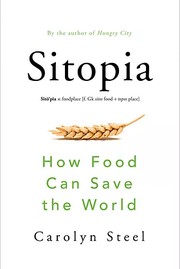 Cover of Sitopia by Carolyn Steel