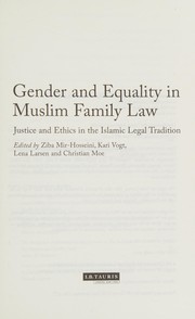 Front cover of Gender and Equality in Muslim Family Law by Lena Larsen