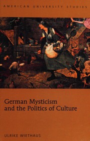 Front cover of German Mysticism and the Politics of Culture by Ulrike Wiethaus