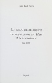 Front cover of Un choc de religions by Jean-Paul Roux