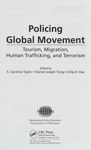 Cover of Policing global movement by S. Caroline Taylor