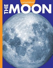 Front cover of Curious about Earth's Moon by Rachel A. Koestler-Grack