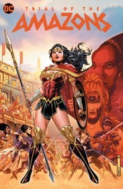 Front cover of Trial of the Amazons by Becky Cloonan