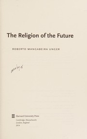 Cover of Religion of the Future by Roberto Mangabeira Unger