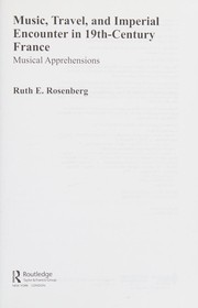 Front cover of Music, Travel, and Imperial Encounter in 19th-Century France by Ruth Rosenberg