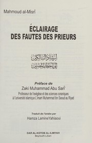 Front cover of Éclairage des fautes des prieurs by Maḥmūd Muḥammad Aḥmad Miṣrī