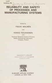 Front cover of Reliability and safety of processes and manufacturing systems by Society of Reliability Engineers. Scandinavian Chapter. Symposium
