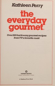 Front cover of The everyday gourmet by Kathleen Perry