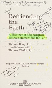 Front cover of Befriending the earth by Thomas Mary Berry