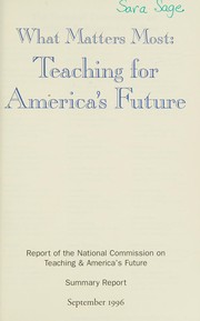 Front cover of What matters most by National Commission on Teaching & America's Future (U.S.)