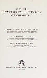 Front cover of Concise Etymological Dictionary of Chemistry by Stanley C. Bevan