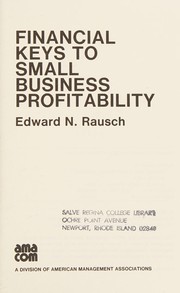 Cover of Financial keys to small business profitability by Edward N. Rausch