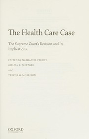Front cover of Health Care Case by Nathaniel Persily