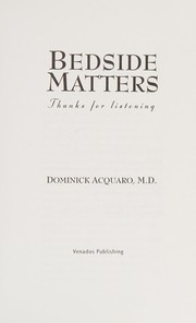 Cover of Bedside Matters by Dominick Acquaro