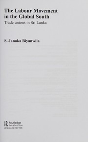 Front cover of Labour Movement in the Global South by S. Janaka Biyanwila