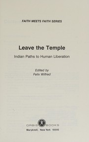 Cover of Leave the temple by Felix Wilfred