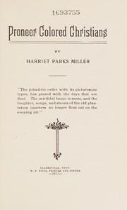 Front cover of Pioneer Colored Christians by Harriet Parks Miller