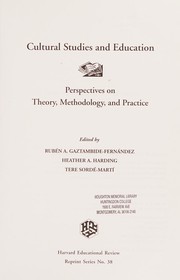 Front cover of Cultural studies and education by Rubén A. Gaztambide-Fernandez