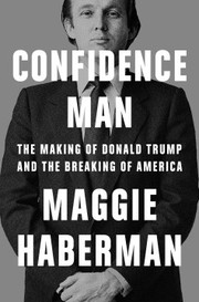Cover of Confidence Man by Maggie Haberman