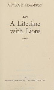 Cover of Lifetime with lions by George Adamson