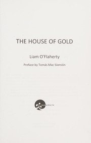 Front cover of The house of gold by Liam O'Flaherty