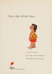 Front cover of One little white shoe by Kalil I. Gezi