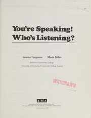 Front cover of You're speaking! Who's listening? by Jeanne Ferguson