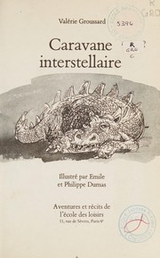 Cover of Caravane interstellaire by Valérie Groussard