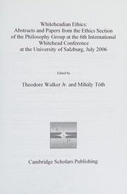 Front cover of Whiteheadian ethics by International Whitehead Conference (6th 2006 Universität Salzburg)
