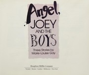 Cover of Angel, Joey and the boys by Marie-Louise Gay