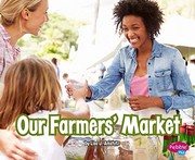 Front cover of Our Farmers' Market by Mary Meinking