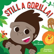 Cover of Still a gorilla by Kim E. Norman
