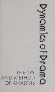 Front cover of Dynamics of drama by Bernard Beckerman