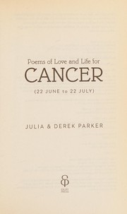 Front cover of Poems of love and life for Cancer by Parker, Derek