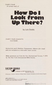 Cover of Leader's guide for group study of How do I look from up there? (SonPower youth publication) by Lois Dodds