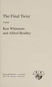 Cover of The final twist by Ken Whitmore