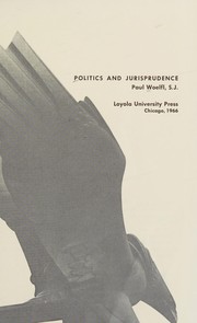 Front cover of Politics and jurisprudence by Paul Woelfl