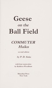 Front cover of Geese on the ball field by P. D. Siska