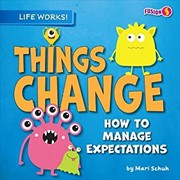 Cover of Things Change by Mari C. Schuh