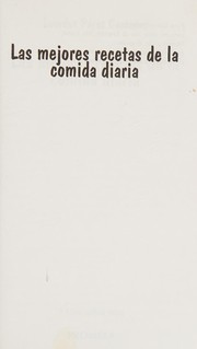 Front cover of Mejores Recetas De LA Comida Diaria/Best Recipes for Daily Cooking by Lourdes Perez