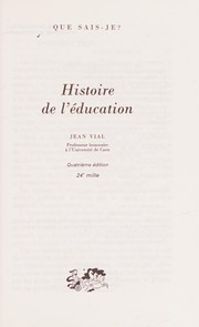 Cover of Histoire de l'éducation by Jean Vial